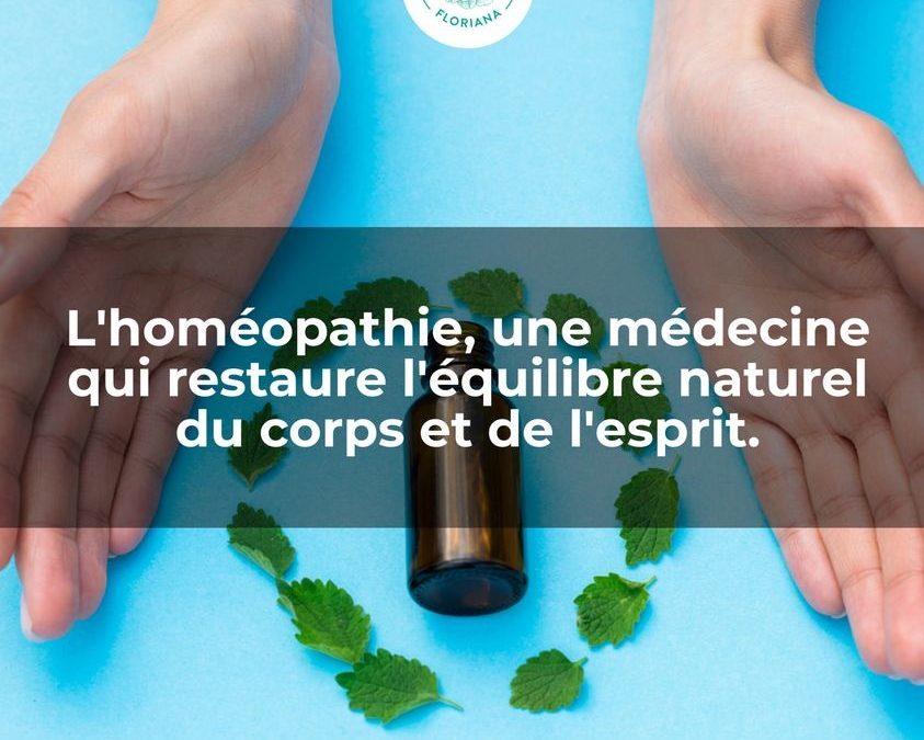 Homéopathie  Le savais-tu ?